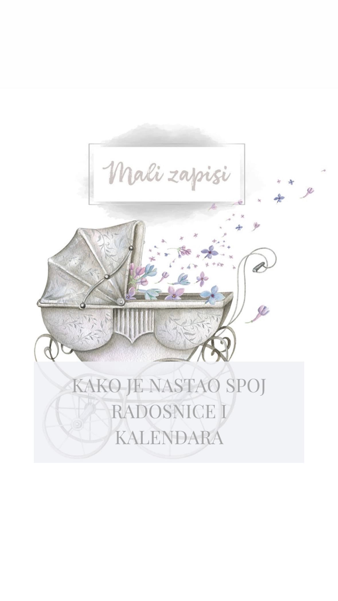 Priča kako je i zašto nastao kalendar Mali zapisi